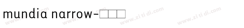 mundia narrow字体转换